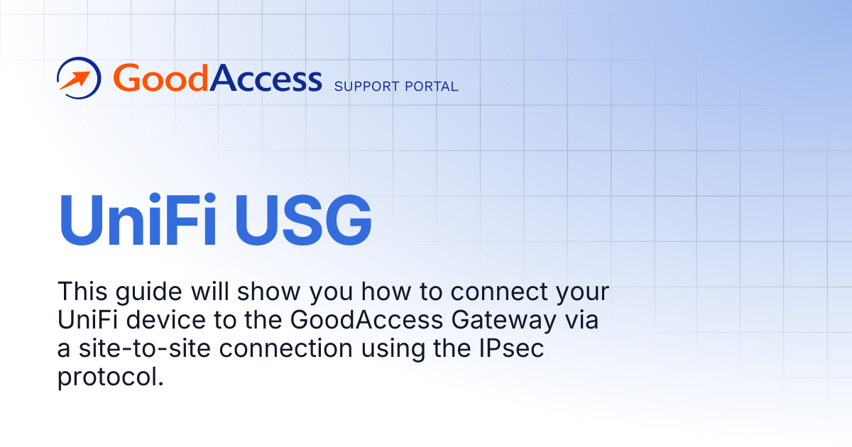 UniFi USG | GoodAccess Support Portal